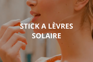 stick lèvres solaire