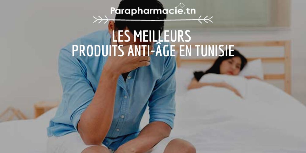 Votre guide des meilleures marques de stimulants sexuels en compléments alimentaires en Tunisie