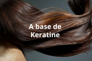 Produits à base de Kératine pour cheveux en Tunisie