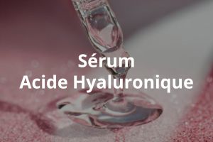 Sérum Acide Hyaluronique