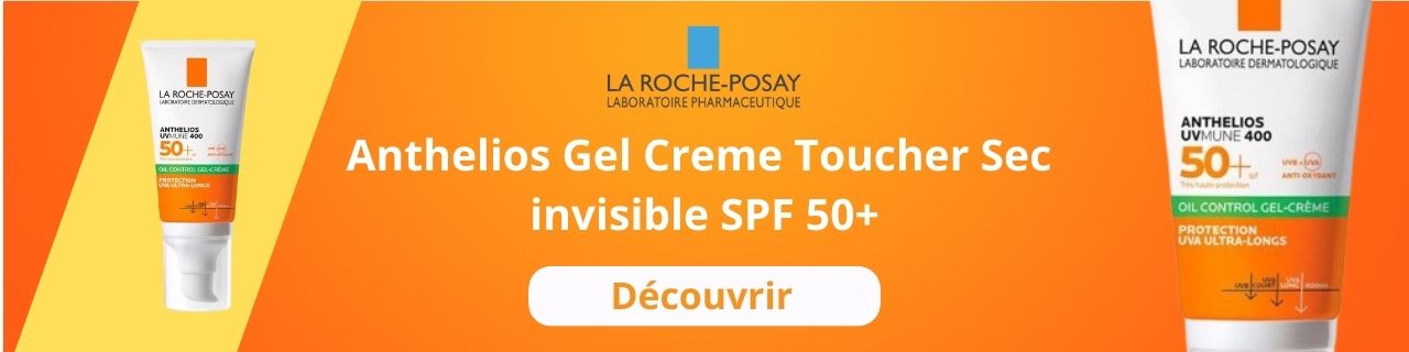 Anthelios Gel Creme Toucher Sec invisible SPF 50+