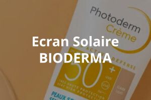 Bioderma Ecran Solaire