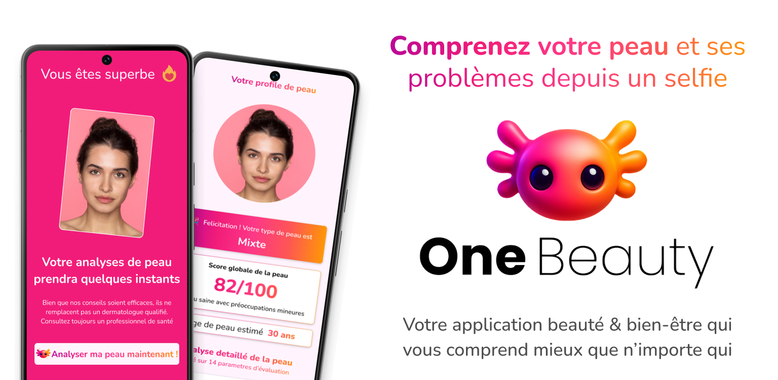 One Beauty - L'application Tunisienne de soins de la peau